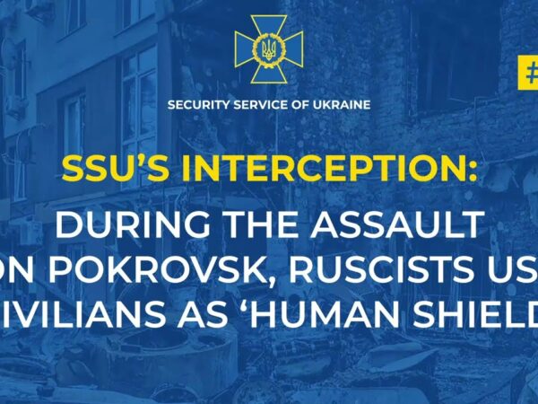 SSU identifies russian unit that used civilians as ‘human shield’ during assault on Pokrovsk